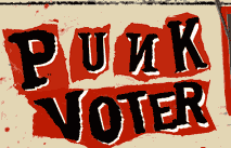 <img:http://www.punkvoter.com/images/home/newlogo.gif>